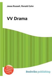 VV Drama