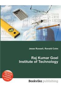 Raj Kumar Goel Institute of Technology