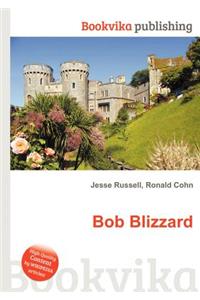 Bob Blizzard