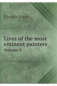 Lives of the Most Eminent Painters Volume 3