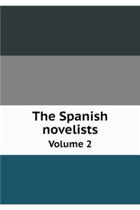 The Spanish Novelists Volume 2