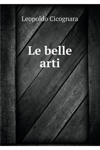 Le Belle Arti