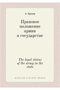 The legal status of the army in the state