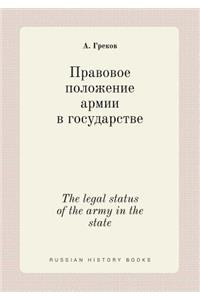 The Legal Status of the Army in the State