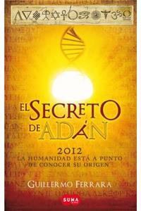 El Secreto de Adán / Adam's Secret
