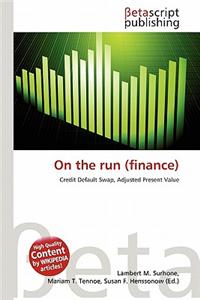 On the Run (Finance)