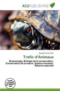 Trafic D'Animaux