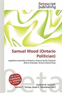 Samuel Wood (Ontario Politician)