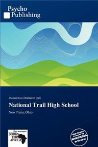 National Trail High School