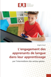 L'engagement des apprenants de langue dans leur apprentissage