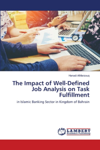 Impact of Well-Defined Job Analysis on Task Fulfillment