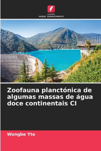Zoofauna planctónica de algumas massas de água doce continentais CI