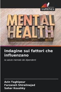 Indagine sui fattori che influenzano