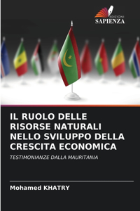 Ruolo Delle Risorse Naturali Nello Sviluppo Della Crescita Economica