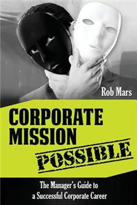 Corporate Mission Possible