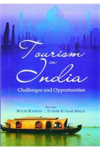 Tourism and India: Challenges and Opportunities