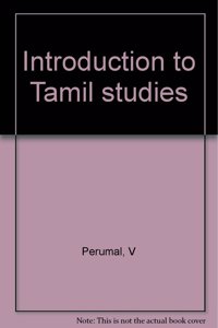 Introduction To Tamil Studies