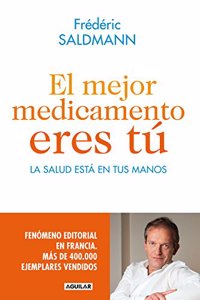 El Mejor Medicamento Eres Tu