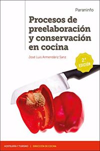 Procesos de preelaboracion y conservacion en cocina 2.a edicion 2020