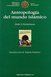Antropologia del Mundo Islamico