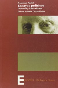 Ensayos politicos. Libertad y liberalismo (Spanish Edition)