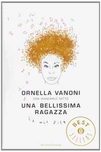 Bellissima ragazza - La mia vita