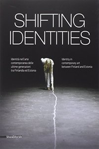 Shifting Identities