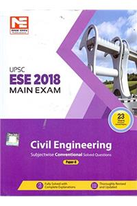 ESE 2018-Mains: CE Conv Solved Papers - Paper II