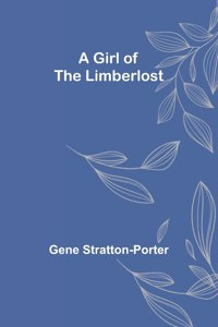 Girl of the Limberlost