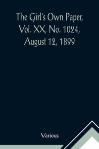 Girl's Own Paper, Vol. XX, No. 1024, August 12, 1899