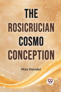 Rosicrucian Cosmo Conception