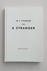 To a Stranger from a Stranger