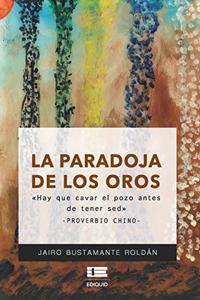 La paradoja de los oros