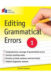 Editing Grammatical Errors 1