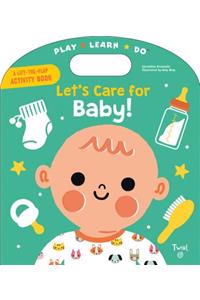 Let's Care for Baby!