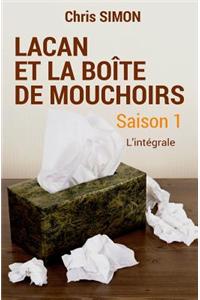 Lacan Et La Boite de Mouchoirs: Saison 1