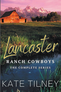 Lancaster Ranch Cowboys