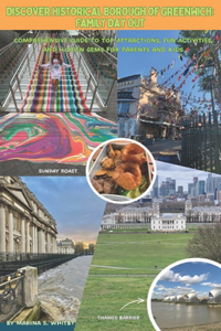 Discover Historical Borough of Greenwich