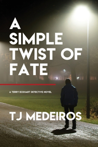 Simple Twist of Fate