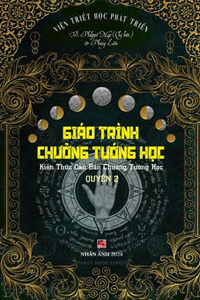 Giáo Trình Chưởng Tướng Học - Quyển 2