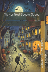 Trick or Treat Spooky Street