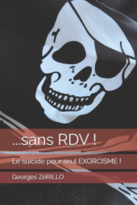 ...sans RDV !