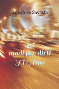 365 modi per dirti Ti Amo