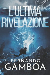 L'Ultima Rivelazione