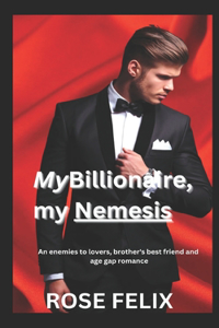 My Billionaire, My Nemesis
