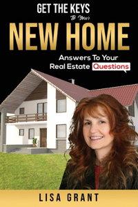 Get The Keys To Your New Home