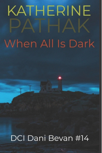 When All Is Dark