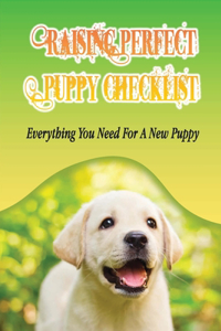 Raising Perfect Puppy Checklist