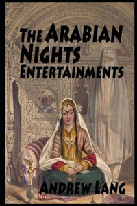 Arabian Nights Entertainments