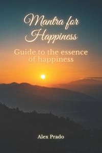 Mantra for Happiness